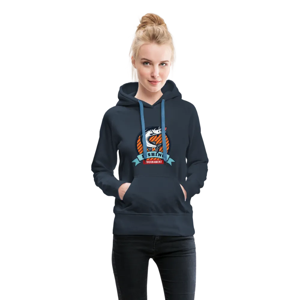 Fishing Tournament Women’s Premium Hoodie